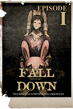 第1章 FALL DOWN